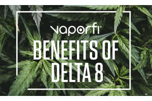 Benefits of Delta 8
