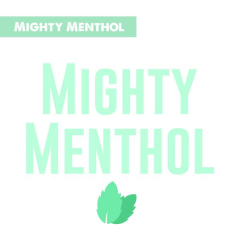 Mighty Menthol Vape Juice