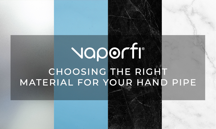 choosing the right material for your hand pipe