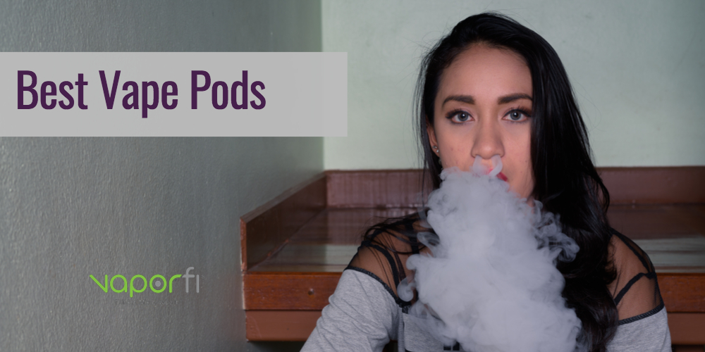 best vape pods 