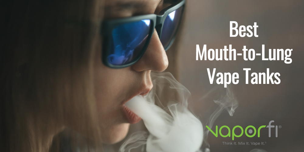 Best Mouth-to-Lung Tanks for 2019