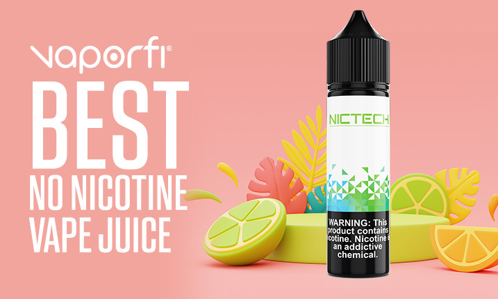 Best No Nicotine Vape Juice