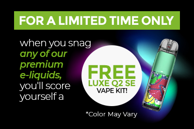 BUY ANY JUICE GET A FREE VAPORESSO KIT