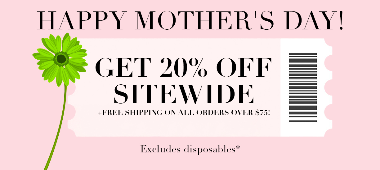 20% off Mothers Day 