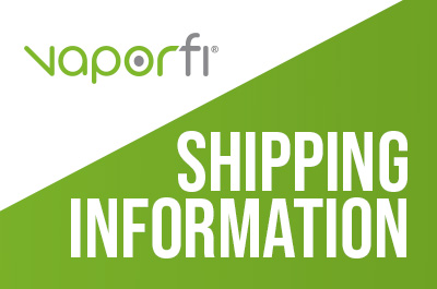 VaporFi Vape Shipping Information