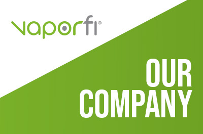 VaporFi Our Company