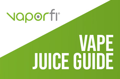 VaporFi Vape Juice Guide
