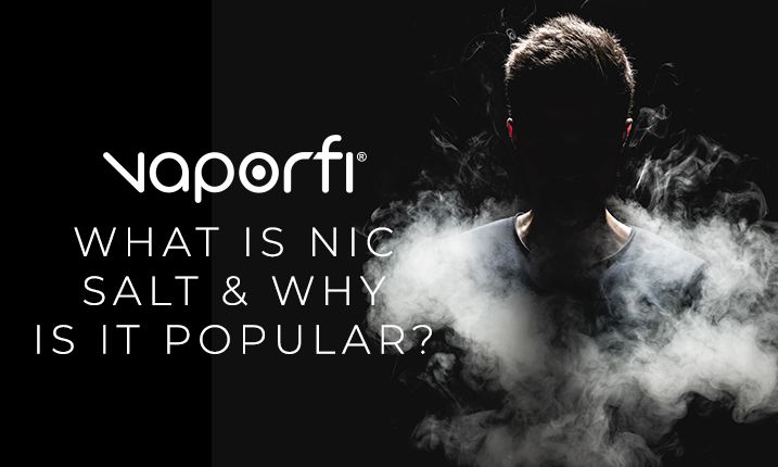 old pal disposable vape What Is Salt Nic & Why Is It Popular?