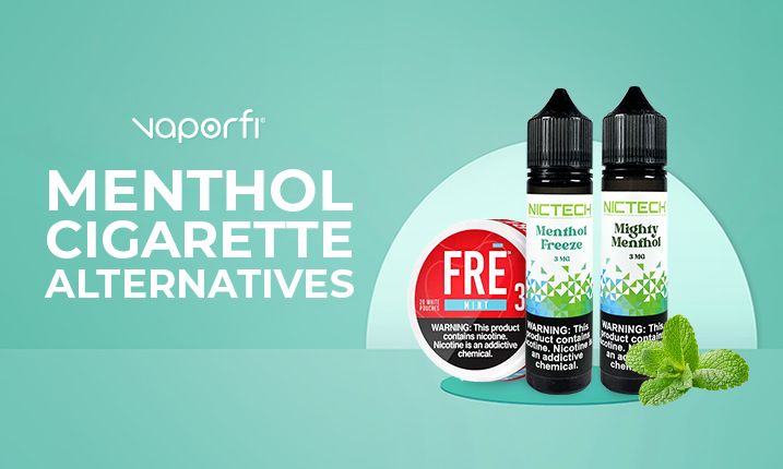 The Best Menthol Cigarette Alternatives