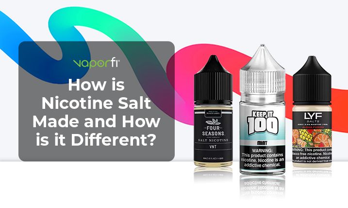 What is Nicotine Salt and How Is It Made?